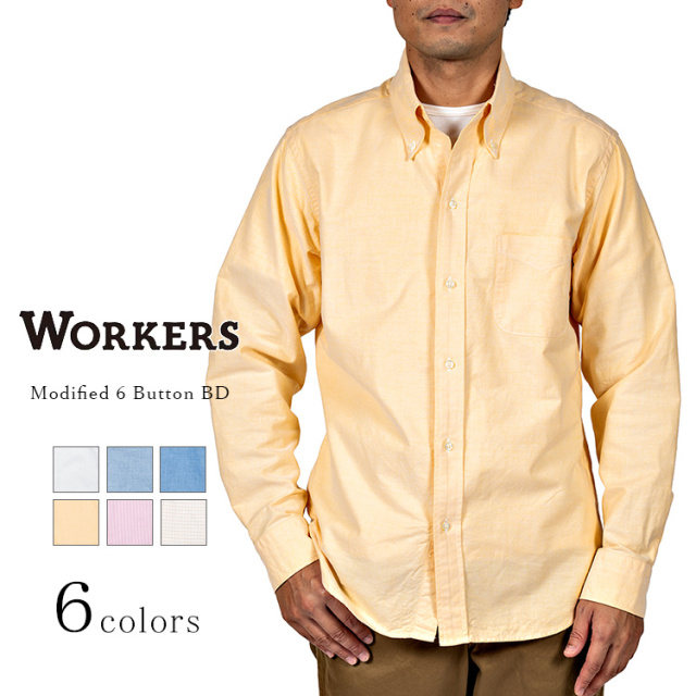 Workers ワーカーズ Modified 6 Button BD モディファイド 6ボタン ボタンダウンシャツ スーピマコットン コンパクトコットン メンズ 〔FL〕