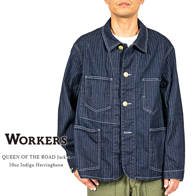 Workers ワーカーズ QUEEN OF THE ROAD Jacket クイーンオブザロードジャケット 10oz Indigo Herringbone 10オンス インディゴ ヘリンボーン コットン 日本製 メンズ 〔FL〕