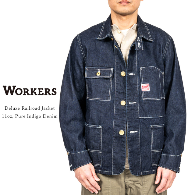 WORKERS ワーカーズ Deluxe Railroad Jacket デラックス レイルロード