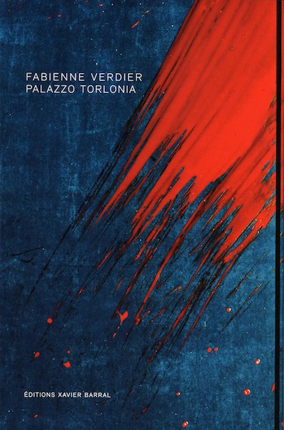 ファビエンヌ・ヴェルディエ作品集: FABIENNE VERDIER: PALAZZO TORLONIA