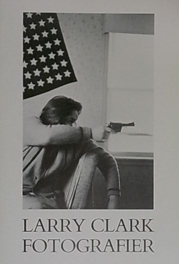 LARRY CLARK FOTOGRAFIER : ラリー・クラーク 安心の保証付き Larry Clark C|O Berlin ラリー・クラーク作品集 写真