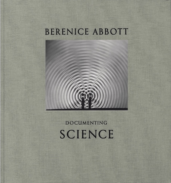 【古本】ベレニス・アボット 写真集: Berenice Abbott: Documenting Science