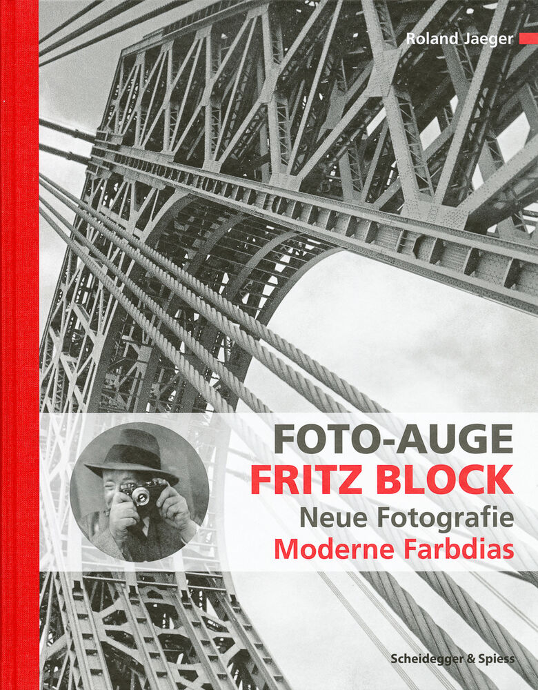 フリッツ・ブロック 写真集: Fritz Block: Moderne Farbdias: Foto-Auge: Neue Fotografie【ドイツ語版】