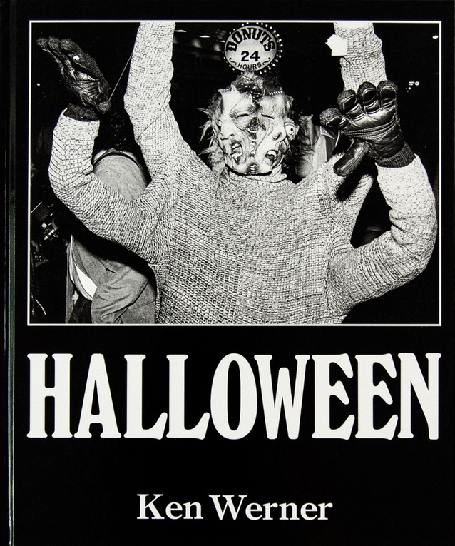ケン・ワーナー 写真集: Ken Werner: Halloween
