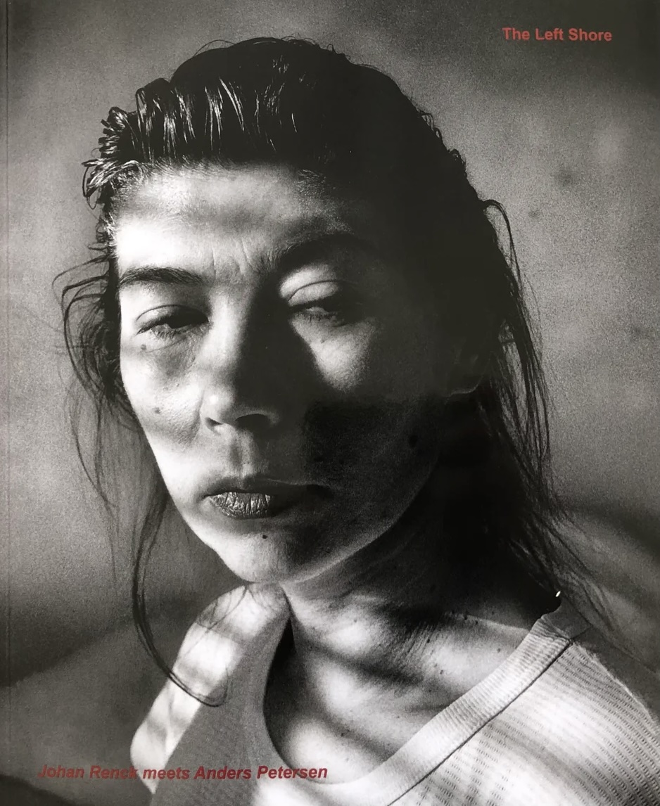 アンデルス・ペーターセン 写真集: ANDERS PETERSEN: The Left Shore