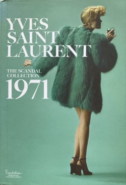 【古本】Yves Saint Laurent: The Scandal Collection, 1971【writtenafterwards選書】