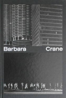 バーバラ・クレイン 写真集: Barbara Crane