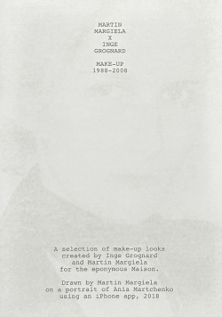 マルタン・マルジェラ x インゲ・グロニャール: MARTIN MARGIELA x INGE GROGNARD: MAKE-UP 1998-2008