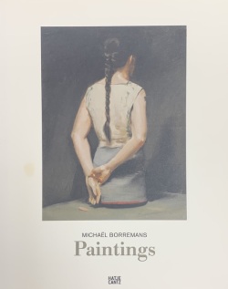 【古本】ミヒャエル・ボレマンス 作品集: MICHAEL BORREMANS: PAINTINGS