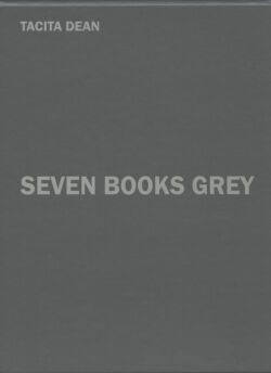 タシタ・ディーン 作品集: Tacita Dean: Seven Books Grey