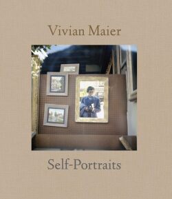 【古本】ヴィヴィアン・マイヤー 写真集: VIVIAN MAIER: SELF-PORTRAITS