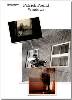 パトリック・パウンド 写真集: Patrick Pound: WINDOWS