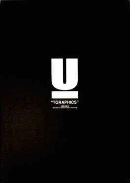 古本】TGRAPHICS: 1990-2014: HISTORY OF UNDERCOVER T GRAPHICS