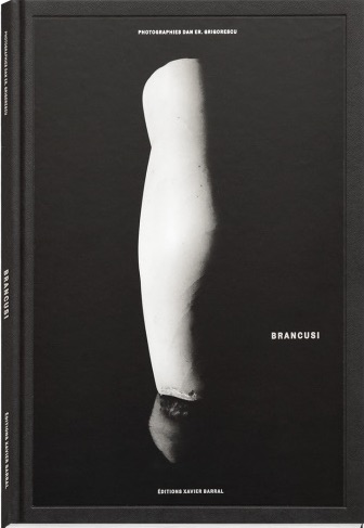 BRANCUSI photographer ブランクーシ写真集 Brancusi: Photographer | コンスタンティン・ブランクーシ写真