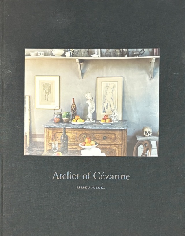 鈴木理策 Atelier of Cézanne 古本】鈴木理策写真集: アトリエのセザンヌ: RISAKU SUZUKI