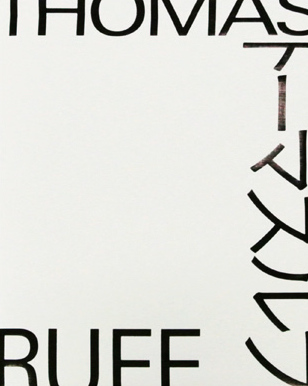 古本】トーマス・ルフ 展カタログ: THOMAS RUFF