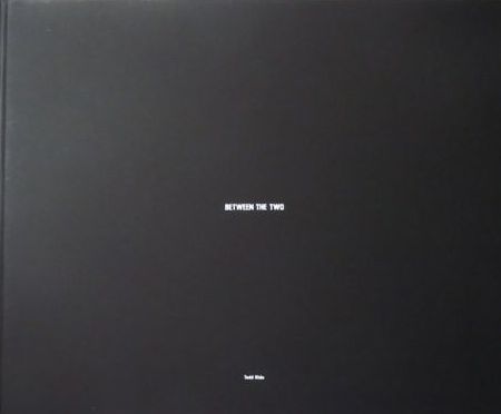 古本】トッド・ハイド写真集 : TODD HIDO : BETWEEN THE TWO