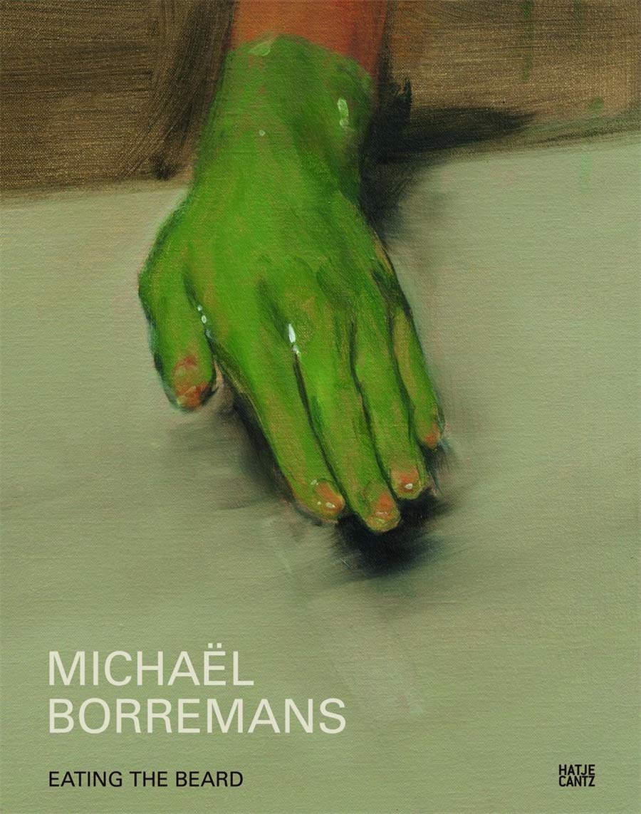 【古本】ミヒャエル・ボレマンス作品集: MICHAEL BORREMANS: EATING THE BEARD