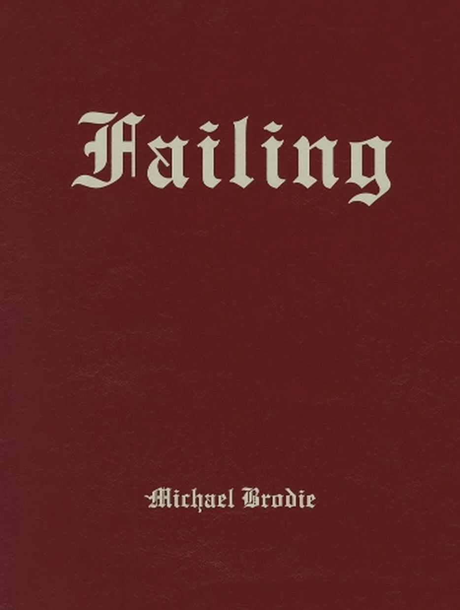 【古本】マイク・ブロディ 写真集: MIKE BRODIE: Failing