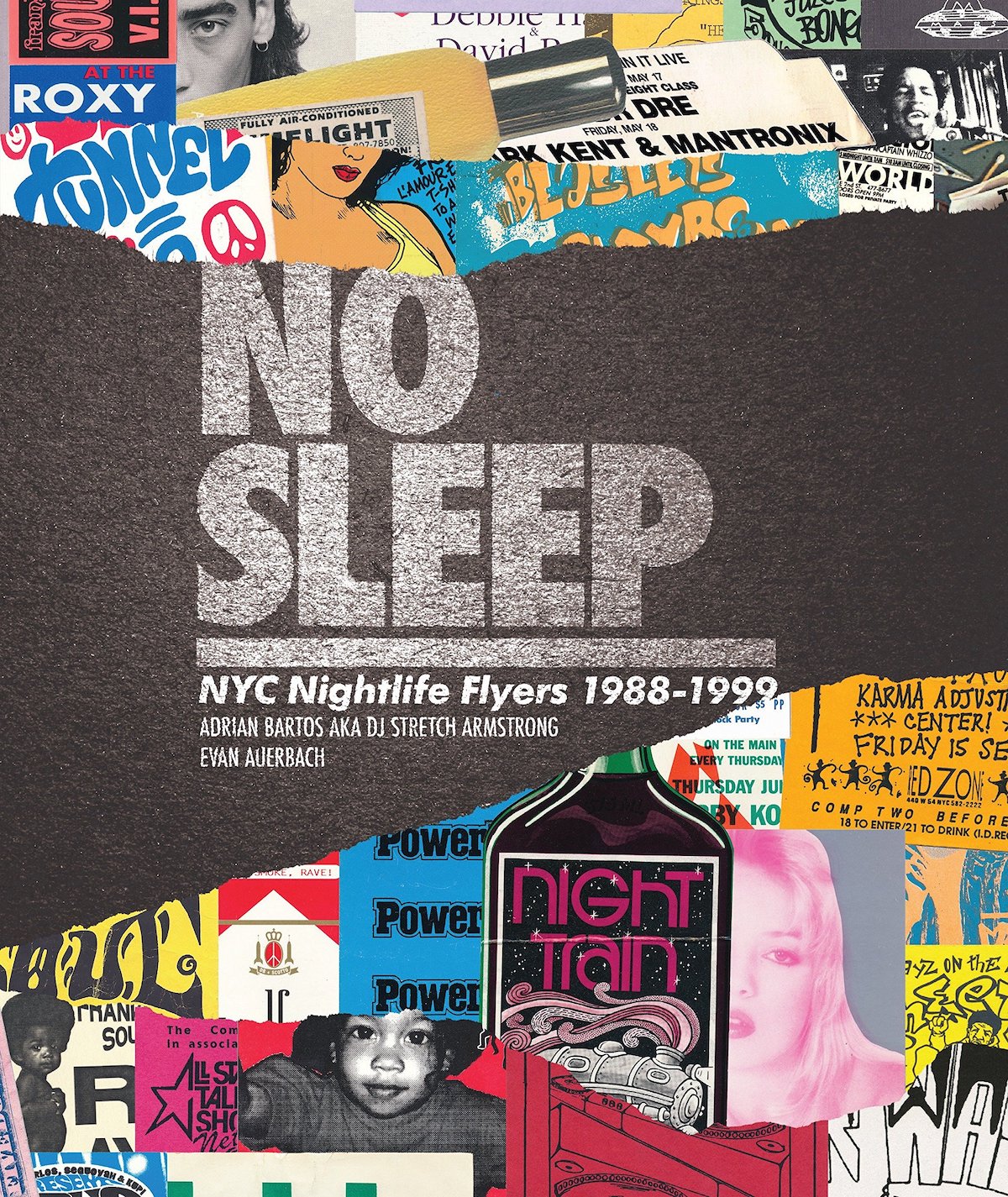 フライヤー集: NO SLEEP: NYC NIGHTLIFE FLYERS 1988-1999