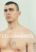 【古本】シャルル・フレジェ写真集: CHARLES FREGER: LEGIONNAIRES【サイン入】