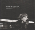 ハイコ・ジーヴァス写真集 : HEIKO SIEVERS : 1980. IN BERLIN