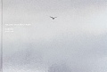 【古本】畠山直哉 写真集: NAOYA HATAKEYAMA: A BIRD: BLAST #130