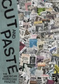 CUT &amp; PASTE: The American Hardcore Fanzine Book