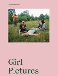 ジャスティン・カーレンド 写真集: JUSTINE KURLAND: GIRL PICTURES