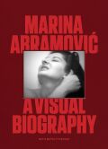 【古本】マリナ・アブラモヴィッチ 写真集: MARINA ABRAMOVIC: A VISUAL BIOGRAPHY