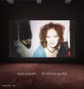 ナン・ゴールディン 写真集: NAN GOLDIN: This Will Not End Wall