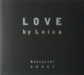 【古本】荒木経惟写真集: NOBUYOSHI ARAKI: LOVE BY LEICA