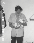 ロジャー・バレン 写真集: ROGER BALLEN: ANIMALISM