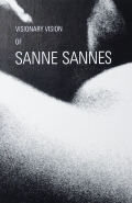 【古本】サンネ・サンネス写真集: SANNE SANNES: VISIONARY VISION OF SANNE SANNES