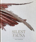 エミル・マルムボーリ 写真集: EMIL MALMBORG: Silent Fauna