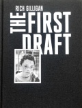 リッチ・ギリガン 写真集: RICH GILLIGAN: THE FIRST DRAFT