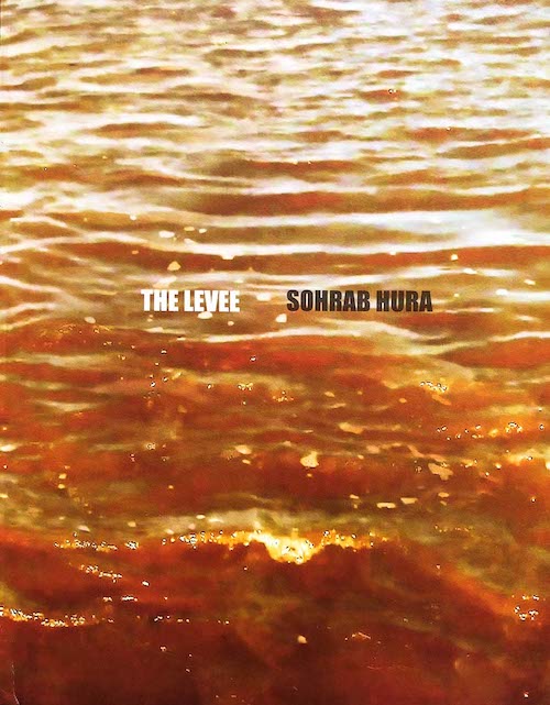 【サイン入】ソラブ・フラ写真集: SOHRAB HURA: THE LEVEE