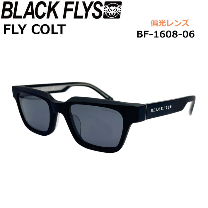 BLACK FLYS サングラス [BF-1608-06] ブラックフライ FLY COLT フライ コルト POLARIZED LENS 偏光レンズ 偏光 ジャパンフィット