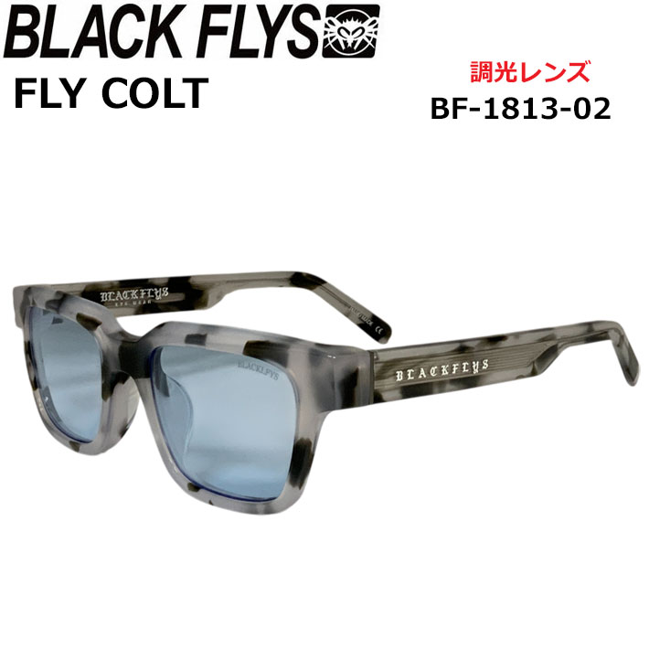 BLACK FLYS サングラス [BF-1813-02] ブラックフライ FLY COLT フライコルト 調光レンズ