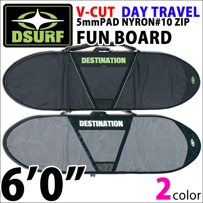 サーフボードケース トラベルケース ファンボード DESTINATION ディスティネーション V-CUT DAY TRAVEL FUNBOARD 6'0