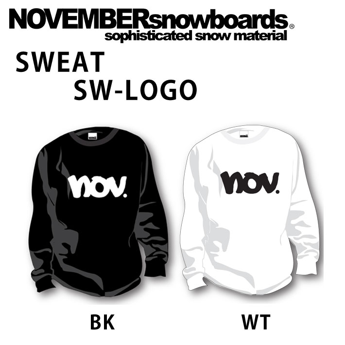 NOVEMBER ノベンバー スノーボード SWEAT [14] [15] SW LOGO スウェット ユニセックス