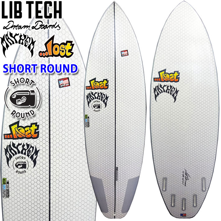Lib Tech リブテック サーフボード SHORT ROUND ショートラウンド LOST ロスト ショートボード MAYHEM メイヘム [営業所留め送料無料]