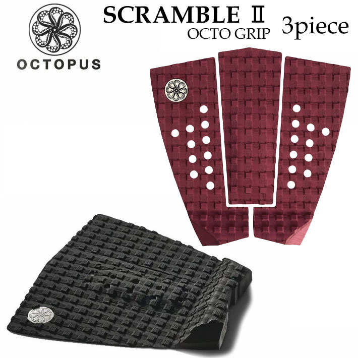 オクトパス デッキパッド [11] OCTOPUS SCRAMBLE2 スクランブルツー 3ピース OCTO GRIP ショートボード用 デッキパッチ デッキパット [日本正規販売店]