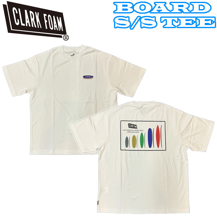 2024 CLARK FOAM クラークフォーム Tシャツ 半袖 BOARD S/S TEE コットン サーフィン マリンスポーツ アウトドア ユニセックス メンズ レディース 日本正規品