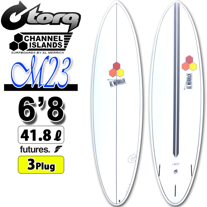 2026 torq surfboard トルク サーフボード X-LITE M23 6'8 [White Pinline] エム23 ファンボード AL MERRICK アルメリック CHANNEL ISLANDS チャンネルアイランド エポキシボード ミッドレングス EPSボード サーフィン