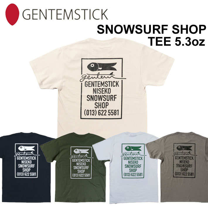 GENTEM STICK ゲンテンスティック 半袖 NISEKO SNOWSURF SHOP TEE 5.3oz Tシャツ メンズ JAPAN fit