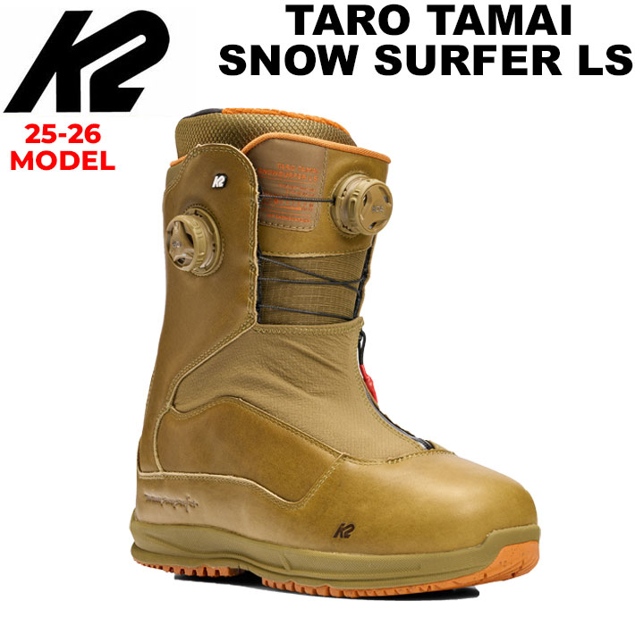 25-26 K2 ブーツ TARO TAMAI SNOWSURFER LS TT ケーツー タロウ タマイ スノーサーファー 玉井太郎 レザー 本革 BOOTS スノーボード 2025 2026 日本正規品