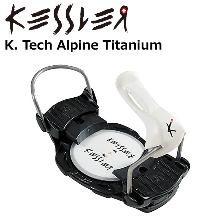 [予約商品] 26-27 KESSLER ケスラー アルペンビンディング K. Tech Alpine Titanium Kテック アルパイン チタニウム スノーボードアルペン バインディング 2026 2027