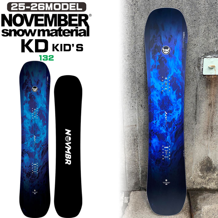 [訳アリ品、チューンナップ済み] 25-26 ノベンバー スノーボード NOVEMBER KD ノベンバー ケーディー 132cm キッズ KIDS ジュニア ノーベンバー スノーボード 板 2025 2026 日本正規品