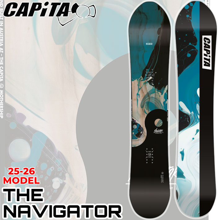 [早期予約] 25-26 CAPITA スノーボード キャピタ THE NAVIGATOR ザ ナビゲーター オールラウンド パーク パウダー スノボ 板 2025 2026 日本正規品